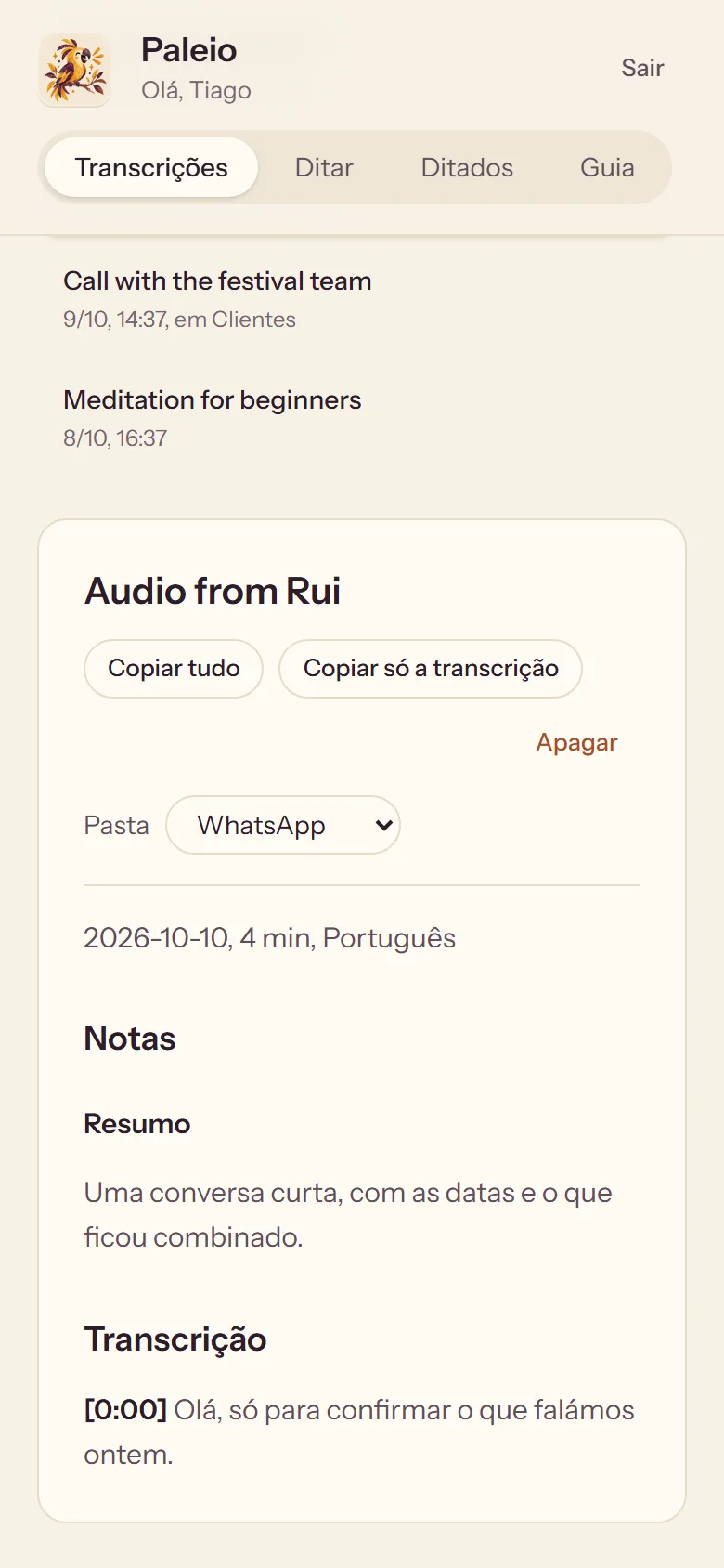A WhatsApp voice note in Paleio, in its own folder, as text.